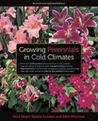 Mike Heger, Mike Lonnee Heger, Mike Whitman Heger, Mike/ Lonnee Heger, Debbie Lonnee, John Whitman - Growing Perennials in Cold Climates