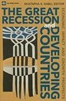 Mustapha K. (EDT) Nabli, Mustapha K. Nabli - The Great Recession and Developing Countries