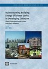 John F. Hogan, Feng Liu, Feng/ Meyer Liu, Anke S. Meyer - Mainstreaming Building Energy Efficiency Codes in Developing Countries