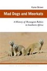 Karen Brown, Karen Brown - Mad Dogs and Meerkats