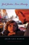 Jean-Luc Nancy, Jean-Luc/ Clift Nancy, NANCY JEAN LUC - God, Justice, Love, Beauty