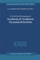 E. E. Lavendel, Lavendelis, E Lavendelis, E. Lavendelis, M. V. Zakrzhevskii, Zakrzhevsky... - IUTAM / IFToMM Symposium on Synthesis of Nonlinear Dynamical Systems