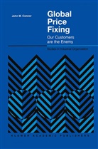 John M Connor, John M. Connor - Global Price Fixing