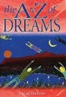 Pamela Ball, Michael Johnstone - The A to Z of Dreams