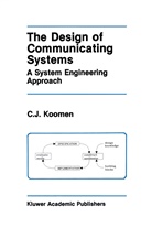 C J Koomen, C. J. Koomen, C.J. Koomen, Cees-Jan Koomen - The Design of Communicating Systems