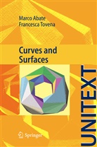 Abate, M Abate, M. Abate, Marco Abate, F Tovena, F. Tovena... - Curves and Surfaces