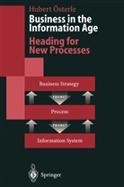 Hubert Österle - Business in the Information Age