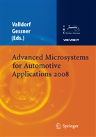 Gessner, Gessner, Wolfgang Gessner, Jürge Valldorf, Jürgen Valldorf - Advanced Microsystems for Automotive Applications 2008
