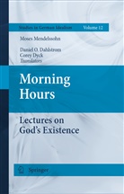 Moses Mendelssohn, Daniel O Dahlstrom, Daniel O. Dahlstrom, Dyck, Dyck, Corey Dyck... - Morning Hours