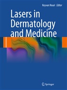 Keyva Nouri, Keyvan Nouri - Lasers in Dermatology and Medicine