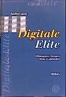 Geoffrey James - Digitale Elite