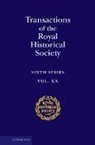 Ian W. Archer, Ian W. (University of Oxford) Archer, ARCHER IAN W, Ian W. Archer, Archer Ian W. - Transactions of the Royal Historical Society: Volume 20