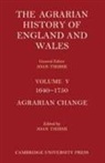 Joan Thirsk, Thirsk Joan, Joan Thirsk - Agrarian History of England and Wales 2 Part Set: Volume 5, 1640-1750
