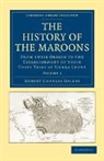 Robert Charles Dallas, Dallas Robert Charles - History of the Maroons