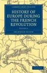 Archibald Alison, Sir Archibald Alison - History of Europe During the French Revolution