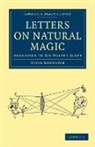 David Brewster - Letters on Natural Magic, Addressed to Sir Walter Scott