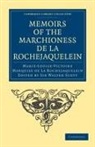 Marquise De La Rochejaquelein, Marie-Lou Marquise De La Rochejaquelein, Marie-Louise-Victoi Marquise De La Rochejaquelein, Marie-Louise-Victoire Marquise de La Rochejaquelein, Walter Scott, Scott Walter - Memoirs of the Marchioness De La Rochejaquelein