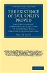 Sir Walter Scott, Walter Scott - Existence of Evil Spirits Proved