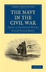 Alfred Thayer Mahan, Mahan Alfred Thayer - Navy in the Civil War
