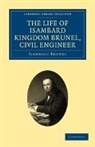 Isambard Brunel, Isambard Kingdom Brunel - Life of Isambard Kingdom Brunel, Civil Engineer