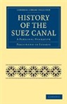 Ferdinand de Lesseps - History of the Suez Canal