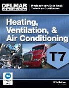 Cengage Learning Delmar, Delmar Cengage Learning, Delmar Learning, (Delmar Learning) Delmar Learning, Delmar Publishers - ASE Test Preparation - T7 Heating, Ventilation, and Air Conditioning