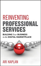 a Kaplan, Ari Kaplan - Reinventing Professional Services