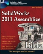 Matt Lombard - Solidworks 2011 Assemblies Bible