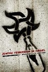 Ami Pedahzur, Ami (Associate Professor Pedahzur, Ami Perliger Pedahzur, Pedahzur Ami, Arie Perliger, Arie (United State Military Academy at West Point) Perliger... - Jewish Terrorism in Israel