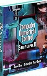 Vukota Boljanovic, Industrial Press, Daniel Kandray, Daniel E. Kandray - Cnc Programming for Engineers and Technologists