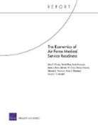 Daniel Blum, Kevin Brancato, James J. Burks, Edward W. Chan, John C. Graser - The Economics of Air Force Medical Service Readiness