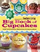 Editors of Southern Living Magazine, Jan Moon, Jan/ Southern Living Magazine Moon, The Editors Of Southern Living - Big Book of Cupcakes