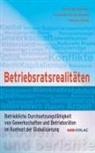 Becksteine, Mari Becksteiner, Mario Becksteiner, REITER, Reiter, Florian Reiter... - Betriebsratsrealitäten