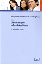 Jörg Bensch - Die Prüfung der Industriekaufleute