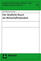 José Martínez - Der ländliche Raum als Wirtschaftsstandort