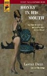Lester Dent, Dent Lester - Honey in His Mouth