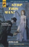 Peter Rabe - Stop This Man!