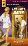 David Dodge - Last Match