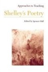 Hall, Spencer Hall, Spencer (EDT) Hall, Spencer Hall - Approaches to Teaching Shelley's Poetry