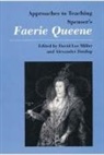 Alexander Dunlop, Miller, David Lee Miller, David Lee/ Dunlop Miller, Alexander Dunlop, David Lee Miller - Approaches to Teaching Spencer's Fairie Queene