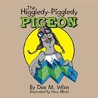 Don M Winn, Don M. Winn, Dave Allred - The Higgledy-Piggledy Pigeon