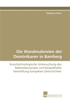 Stephanie Hoyer - Die Wandmalereien der Dominikaner in Bamberg