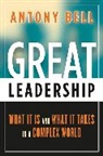 Antony Bell, Bell Antony - Great Leadership