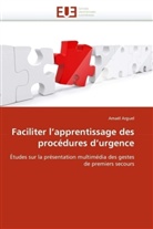 Amaël Arguel, Arguel-A - Faciliter l apprentissage des