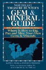 Stephen F. Pedersen, Kathy J. Rygle, Kathy J./ Pedersen Rygle - Northeast Treasure Hunter's Gem & Mineral Guide to the U.s.a.