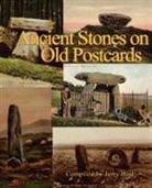 Jerry Bird, Jerry (COM) Bird - Ancient Stones on Old Postcards