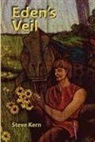 Stephen Douglas Kern, Steve Kern - Eden's Veil