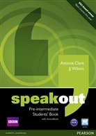 Antonia Clare, Frances Eales, J Wilson, J J Wilson, J.J. Wilson - Speakout: Speakout Pre-intermediate Student Book and DVD with Active Book