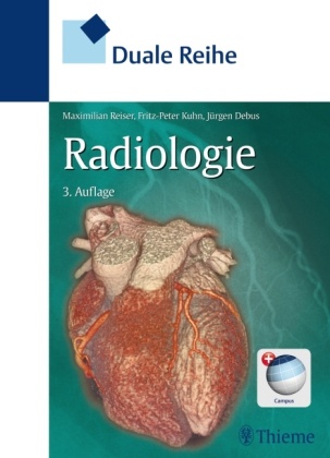Jürgen Debus, Fritz-Pete Kuhn, Fritz-Peter Kuhn, Maximilia Reiser, Maximilian Reiser, … - Radiologie Mit Code im Buch + campus.thieme.de