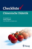 Stefa Englert, Stefan Englert, Claudia Lorenz, Engler, Stefa Englert, Stefan Englert... - Checkliste Chinesische Diätetik